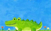 绘本推荐：《勇敢的小鳄鱼》